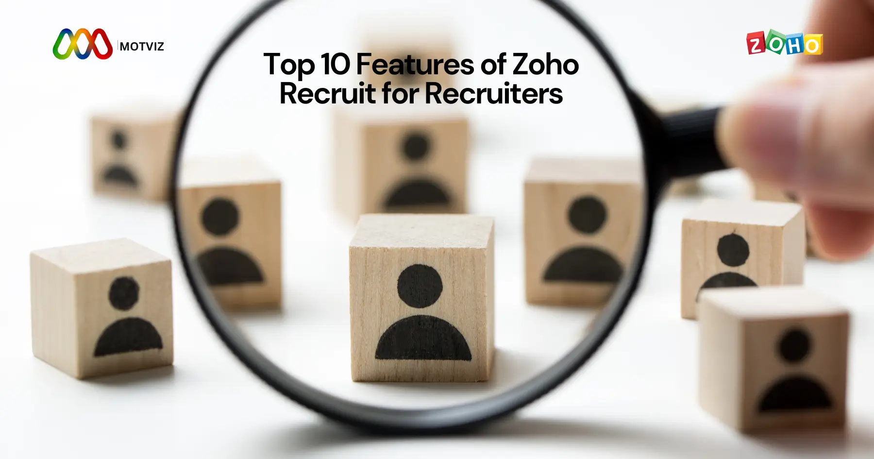 Top 10 Features of Zoho Recruit for Recruiters