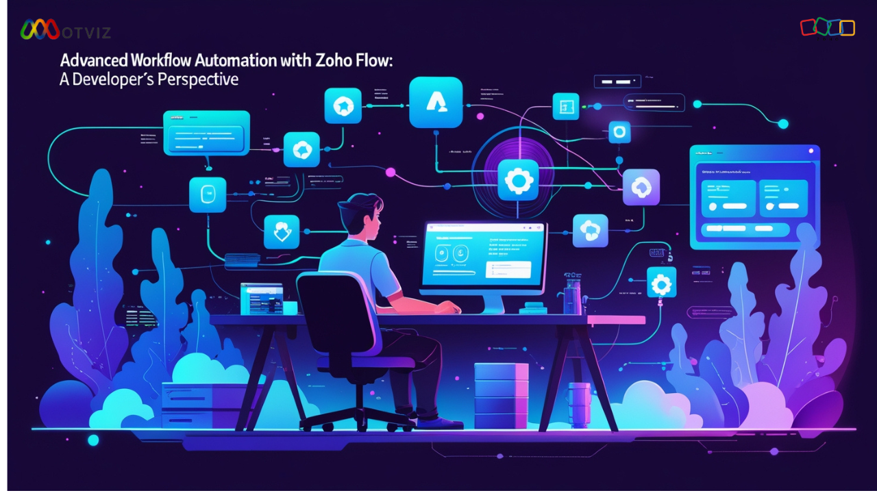 Advanced Workflow Automation with Zoho Flow: A Developer’s Perspective