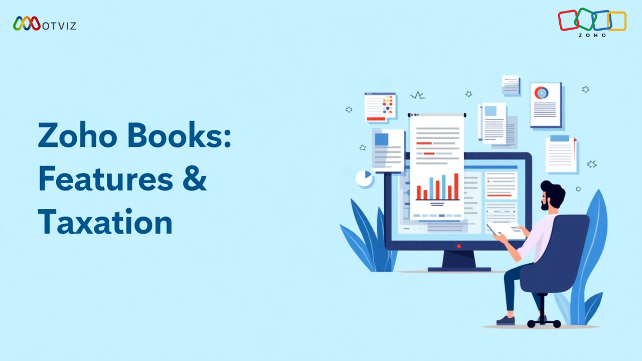 Zoho Books Features & Taxation